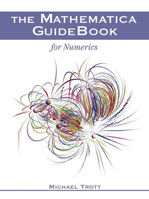 cover image of The Mathematica GuideBook for Numerics